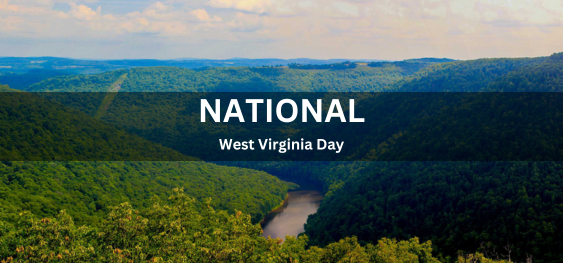 National West Virginia Day [राष्ट्रीय पश्चिम वर्जीनिया दिवस]